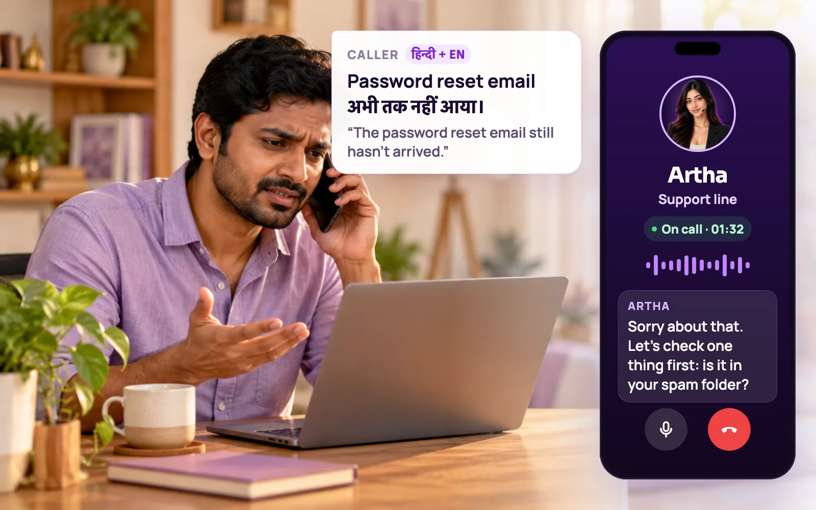A customer calling a support line about a missing password reset email while Artha checks the simple causes first